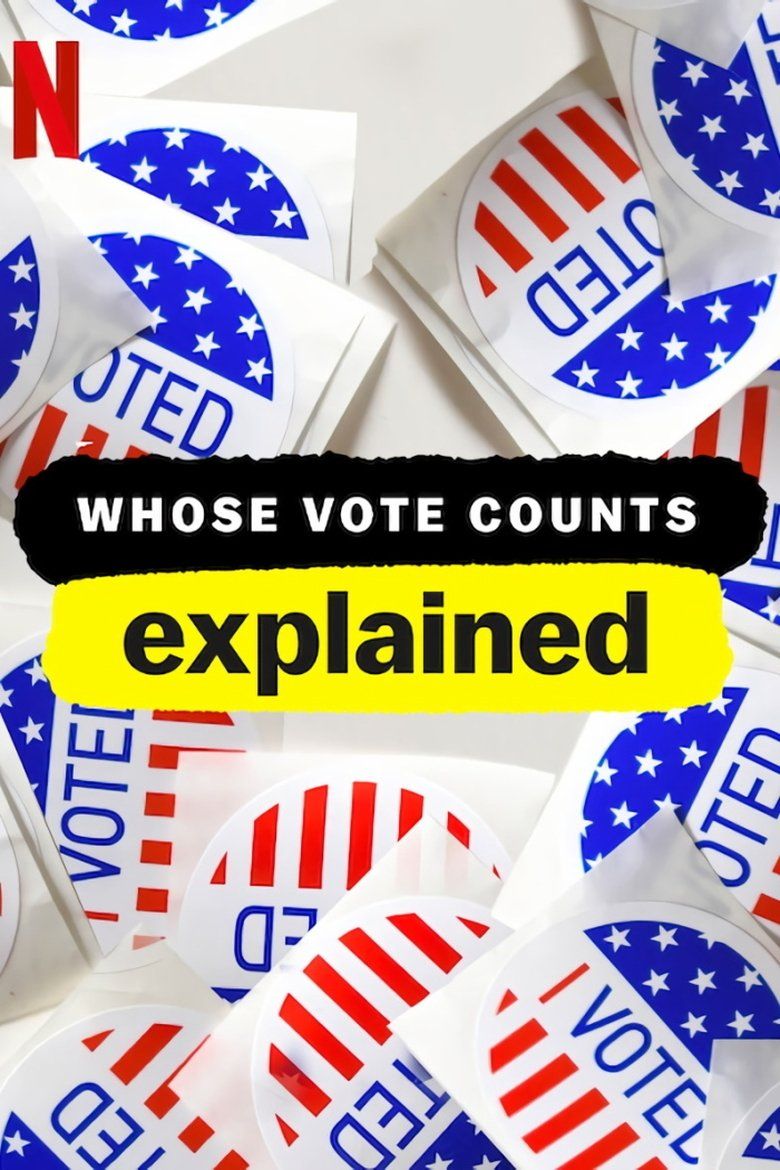 Whose Vote Counts, Explained S01