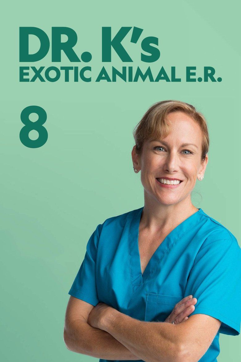 Dr. K's Exotic Animal ER S08