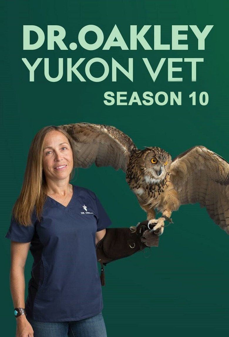 Dr. Oakley, Yukon Vet S10