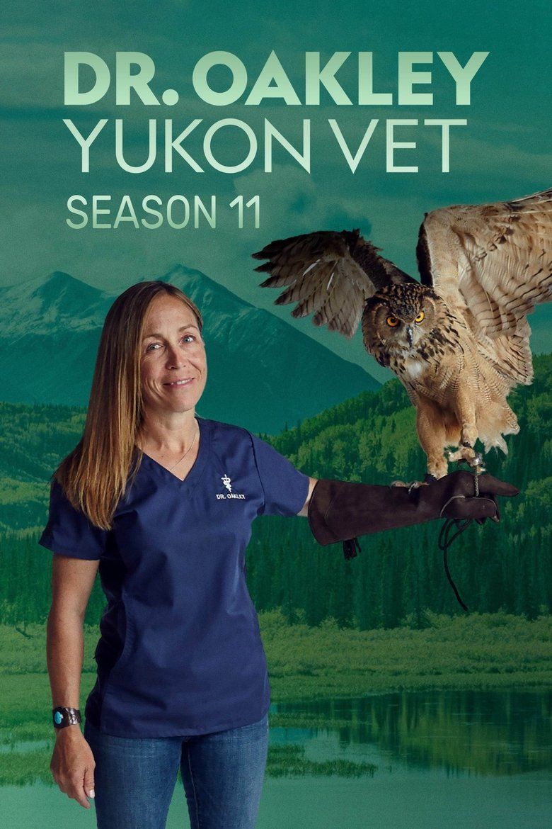 Dr. Oakley, Yukon Vet S11