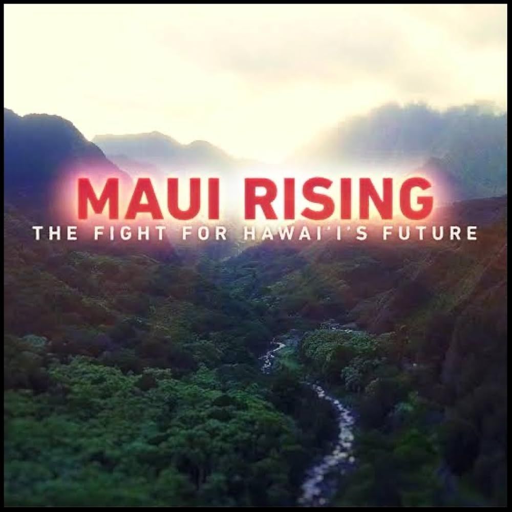 Maui Rising: The Fight for Hawai'i's Future S01