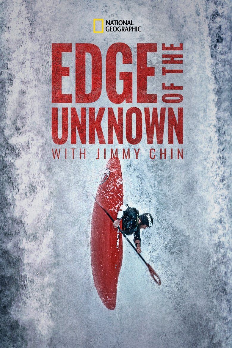 Edge of the Unknown with Jimmy Chin S01