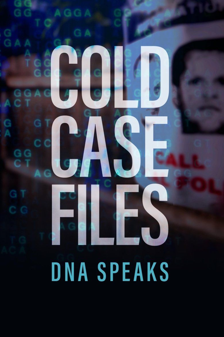 Cold Case Files: DNA Speaks S01