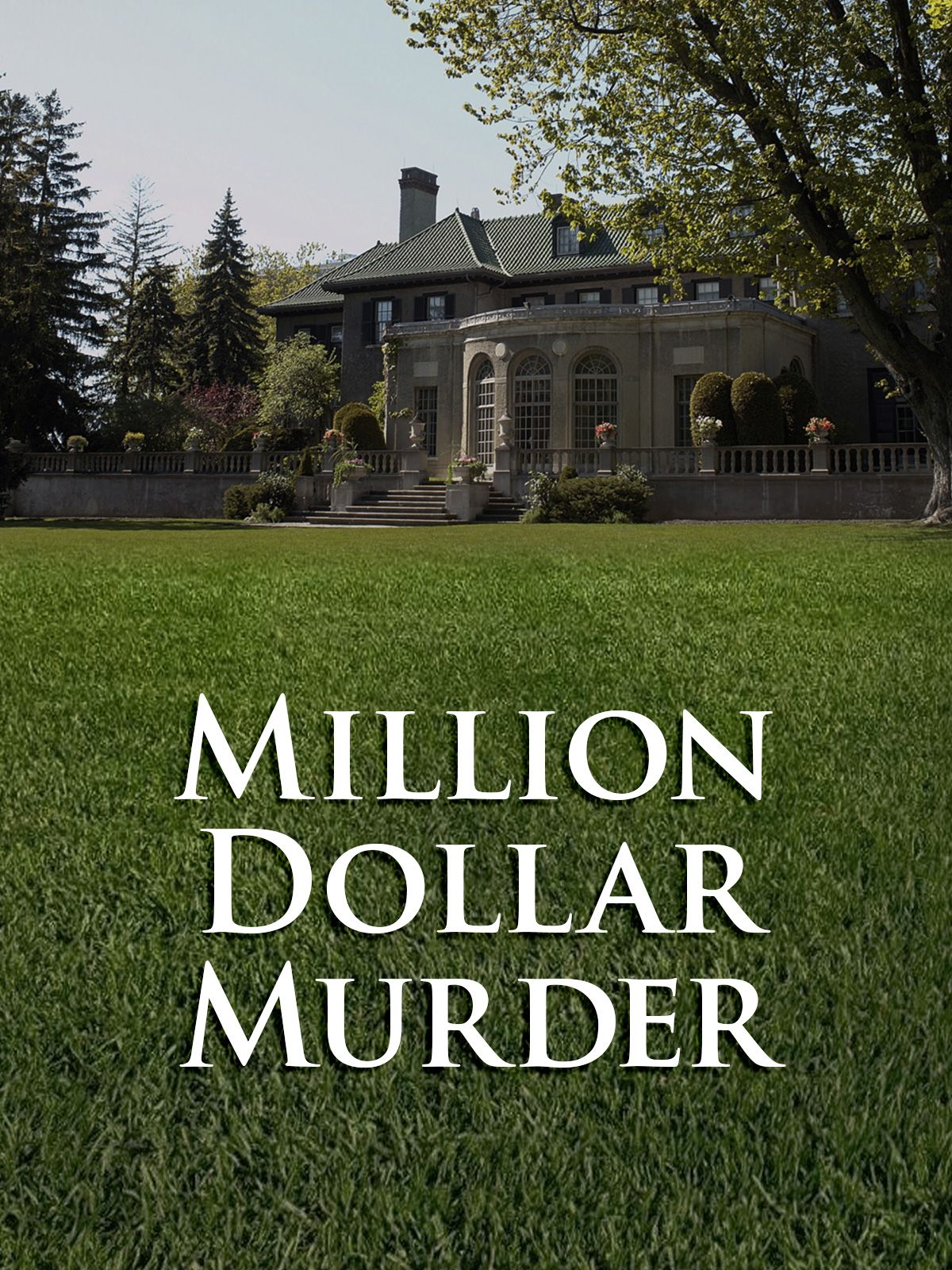 Murdered for Millions S01