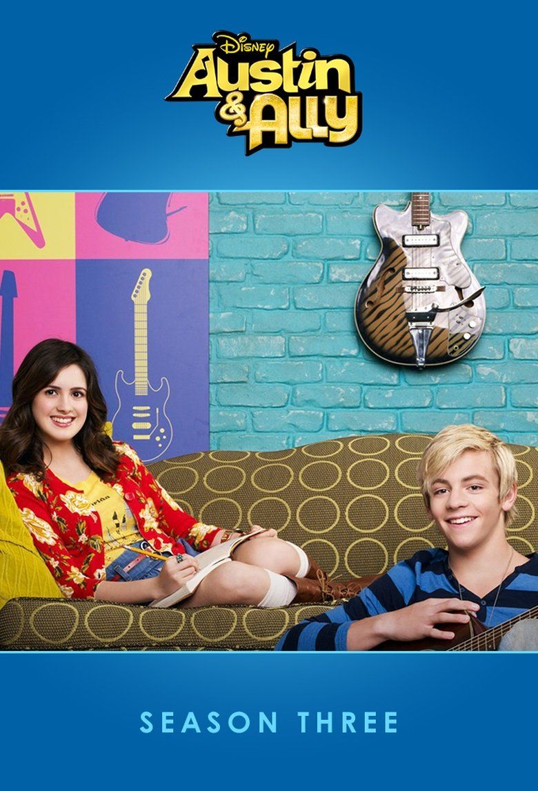 Austin & Ally S03