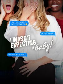 I Wasn't Expecting a Baby! S01