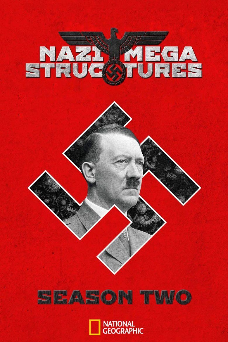 Nazi Megastructures S02