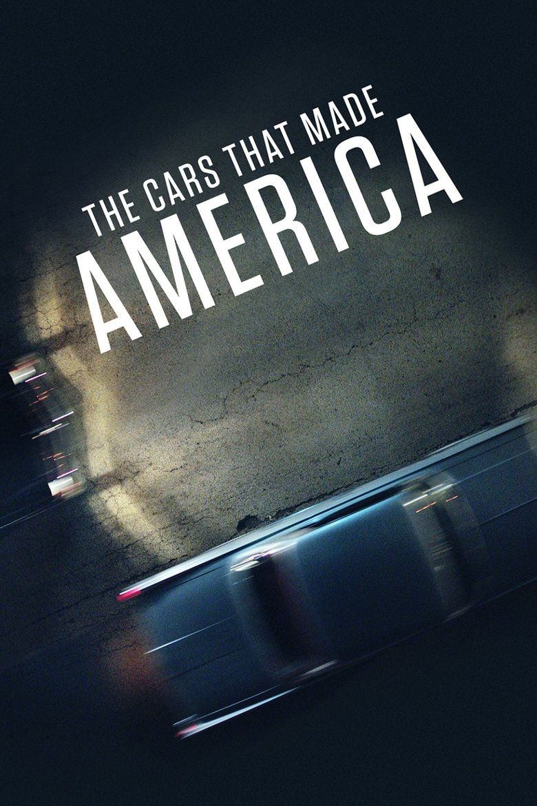 The Cars that Made America S01