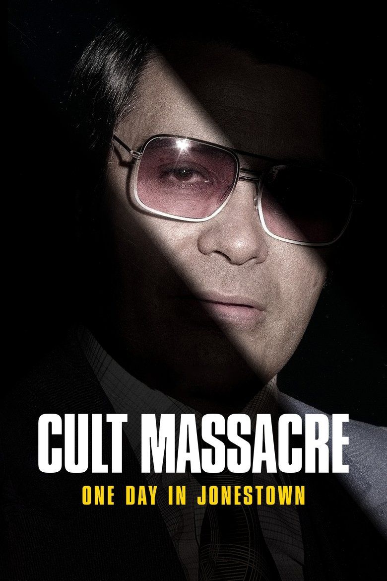 Cult Massacre: One Day in Jonestown S01
