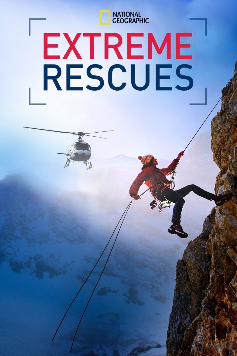 Extreme Rescues S01