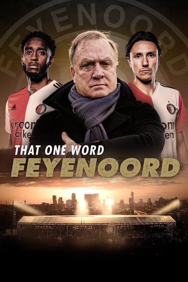 That One Word - Feyenoord S01