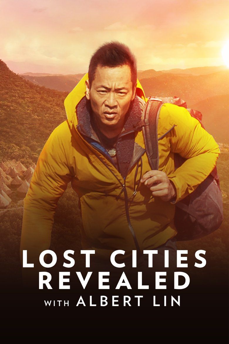 Lost Cities Revealed with Albert Lin S01