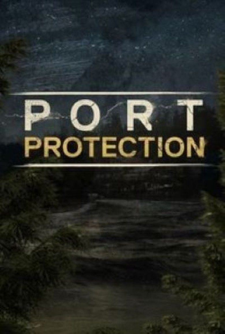 Port Protection Alaska S01