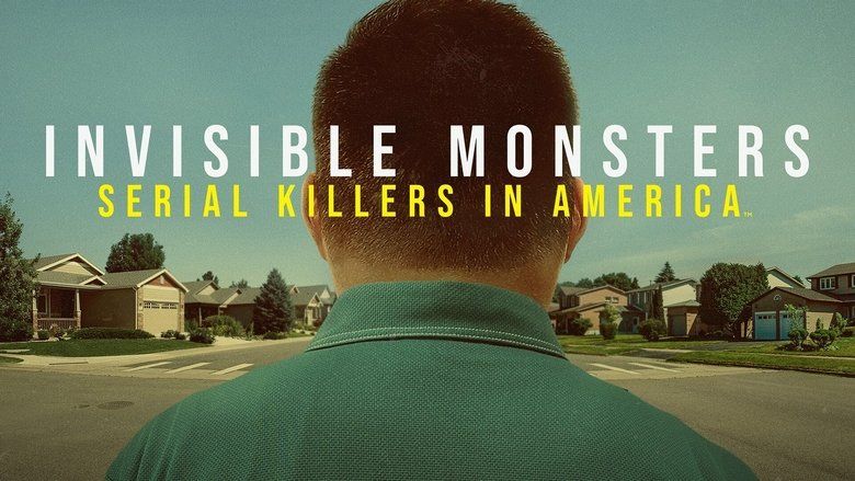 Invisible Monsters: Serial Killers In America S01