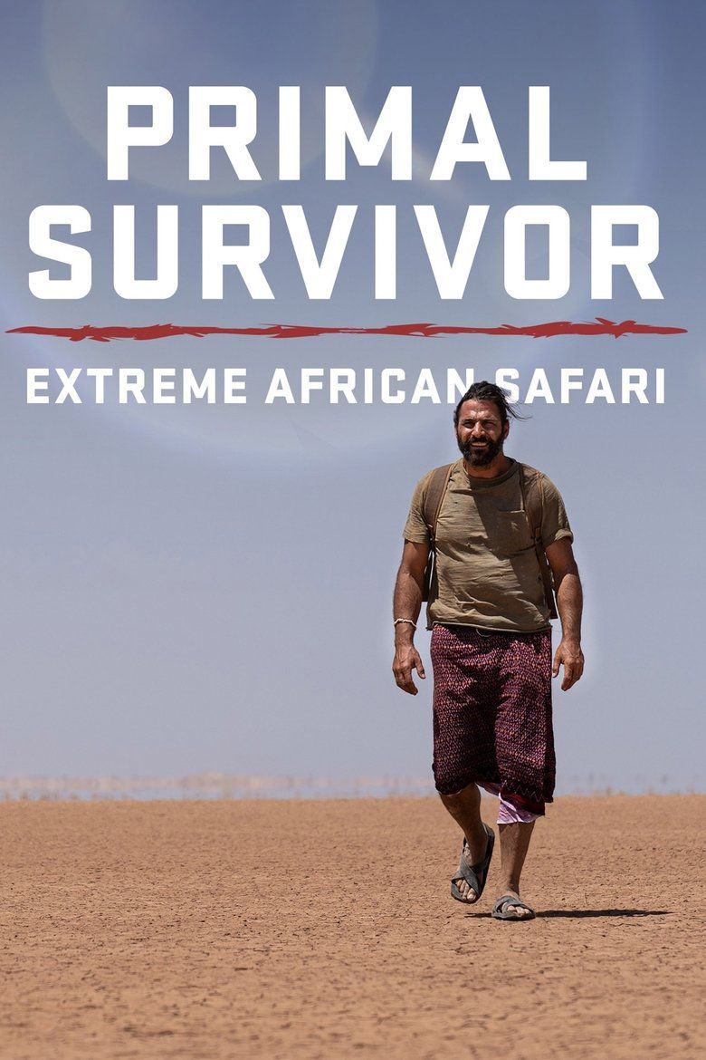 Primal Survivor: Extreme African Safari S01