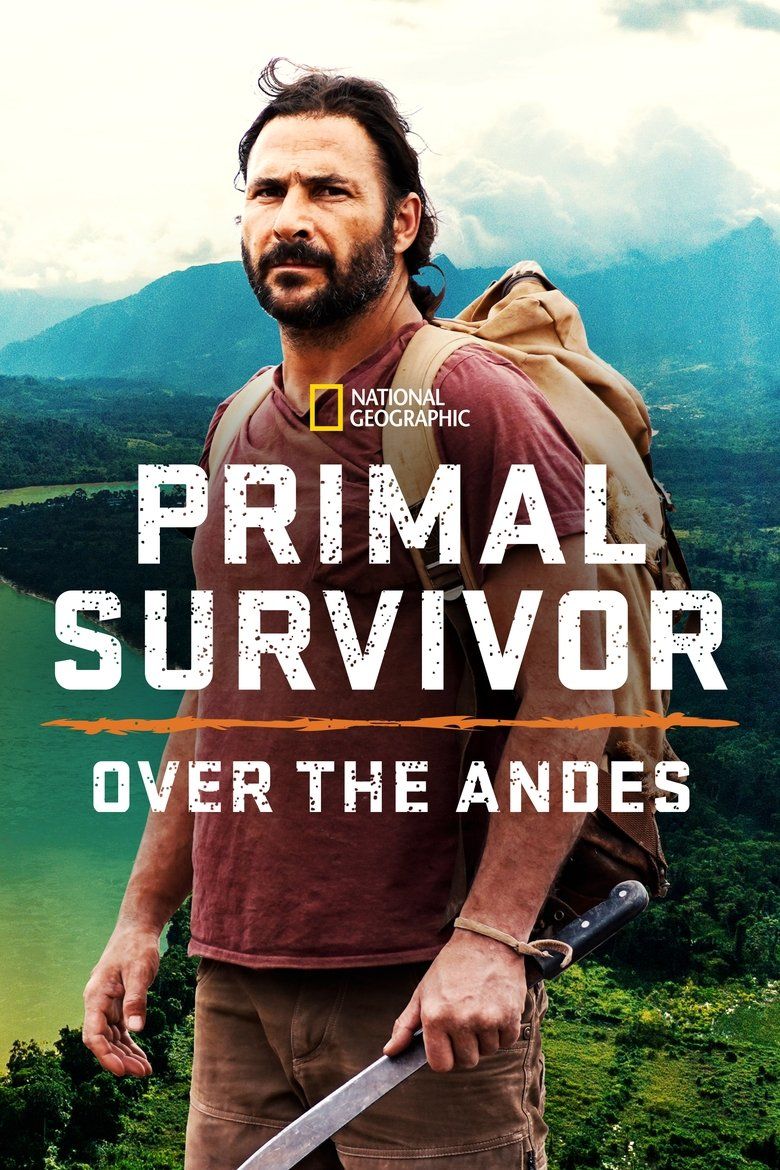 Primal Survivor: Over The Andes S01