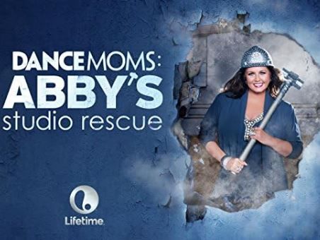 Dance Moms: Abby's Studio Rescue S01