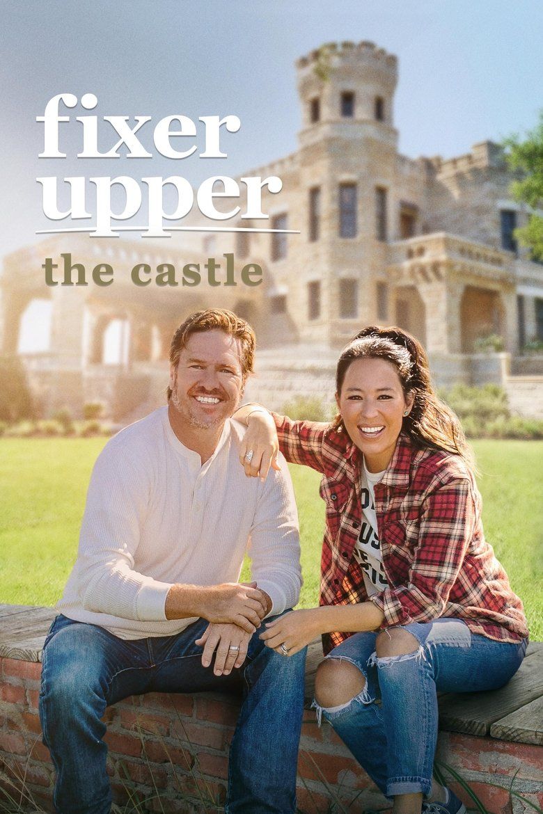 Fixer Upper: The Castle S01