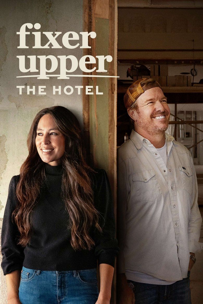 Fixer Upper: The Hotel S01