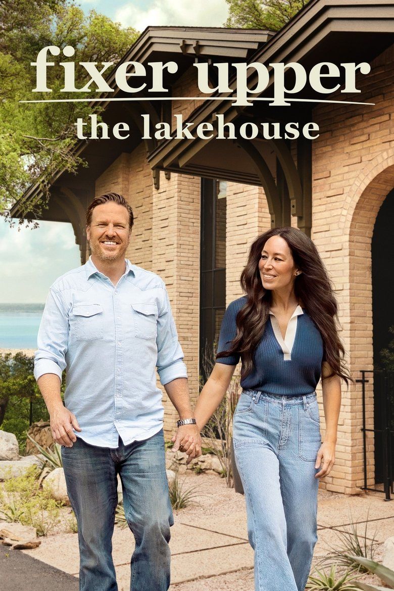 Fixer Upper: The Lakehouse S01