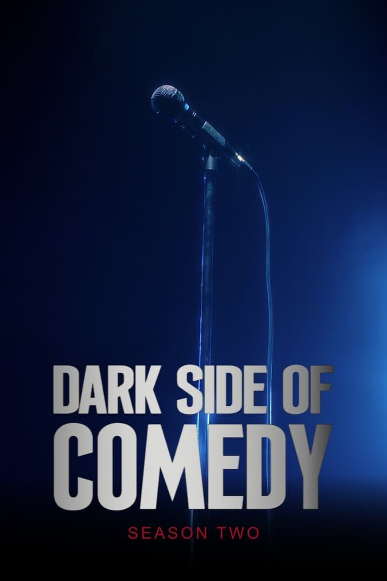Dark Side of Comedy S02