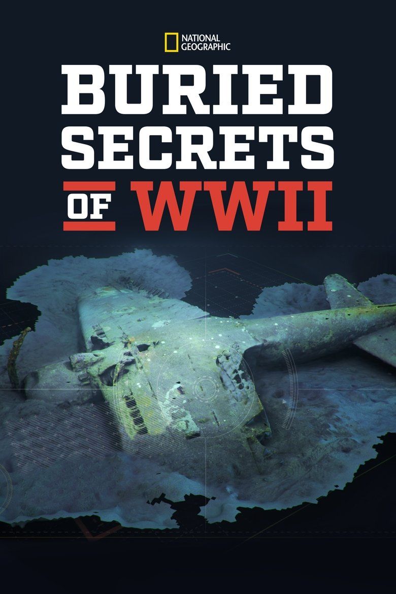 Buried Secrets of WWII S01