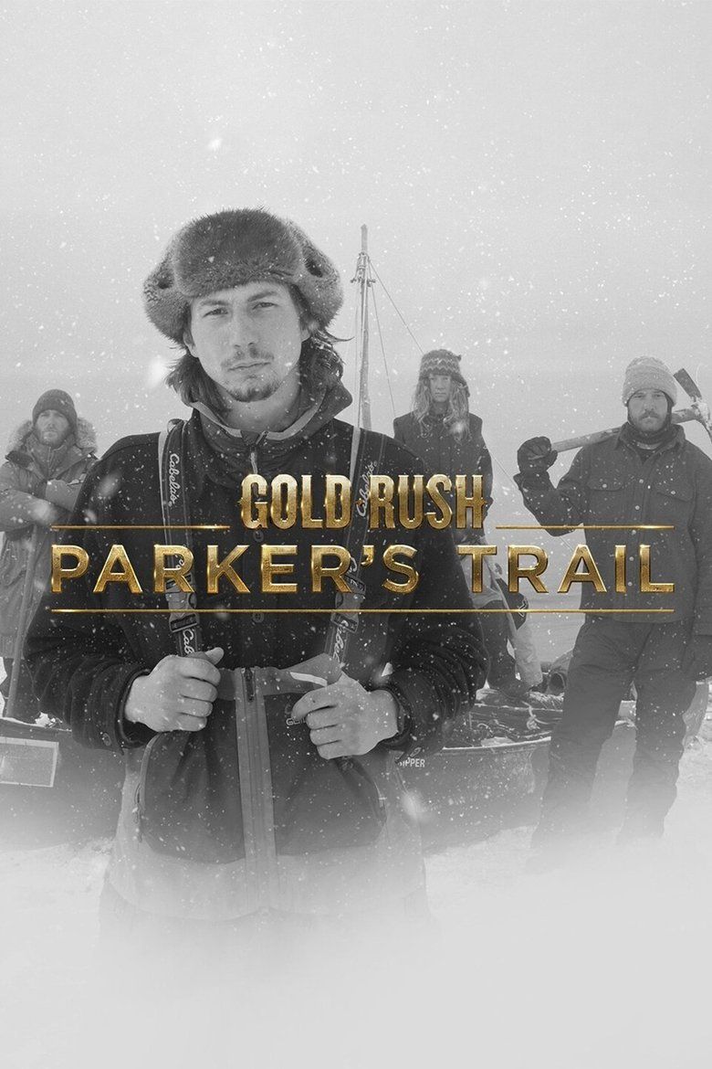 Gold Rush: Parker's Trail S01