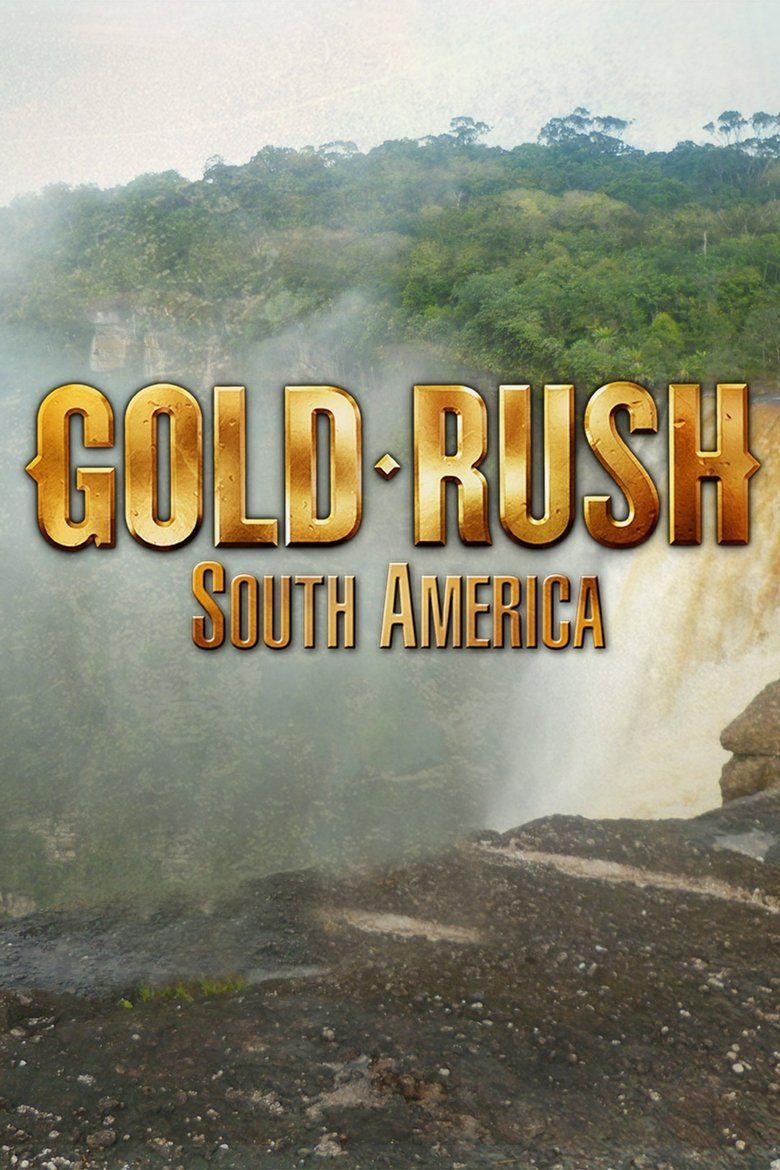 Gold Rush: South America S03