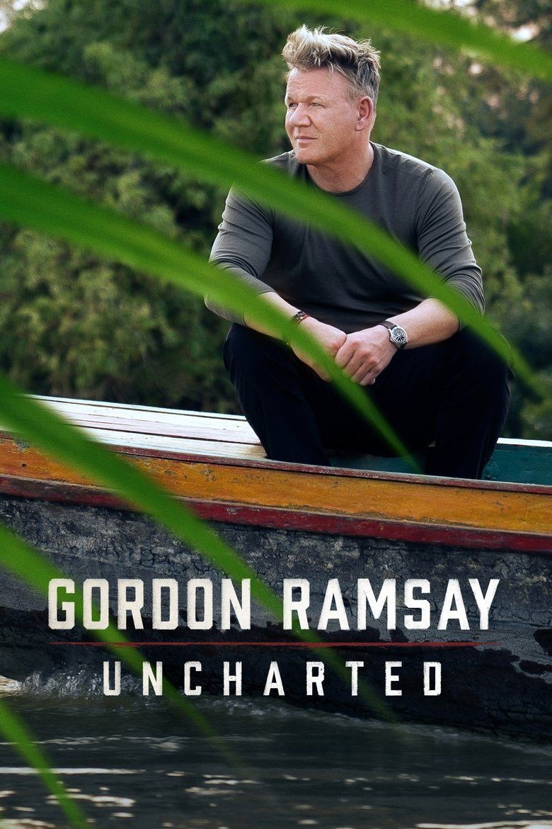 Gordon Ramsay: Uncharted S01