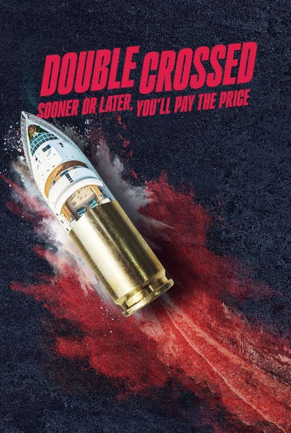 Double Crossed: Sooner or Later, You’ll Pay the Price S01