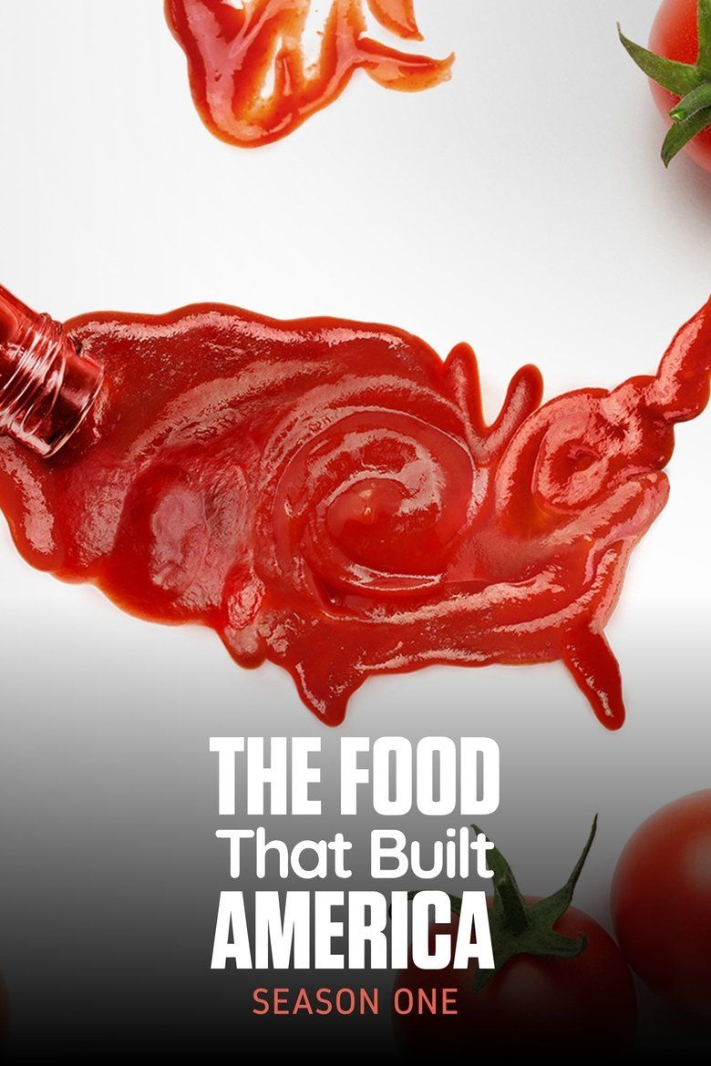 The Food That Built America S01
