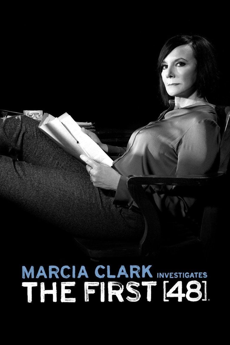 Marcia Clark Investigates The First 48 S01