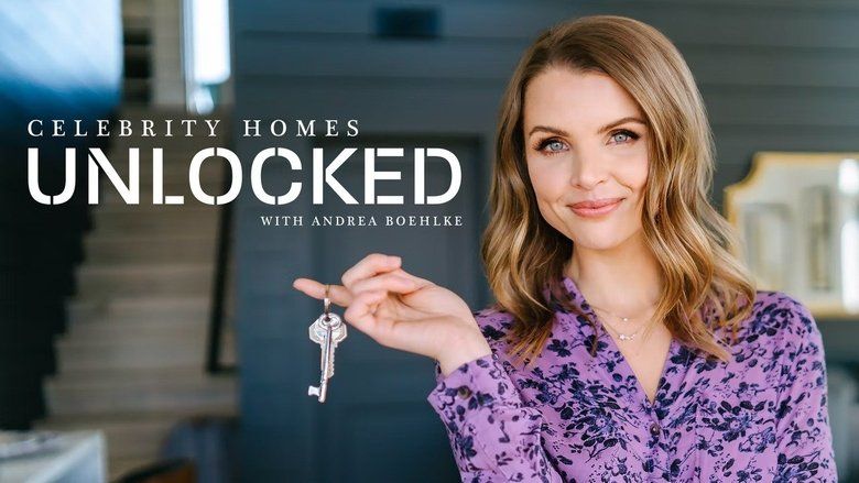 Celebrity Homes Unlocked S01