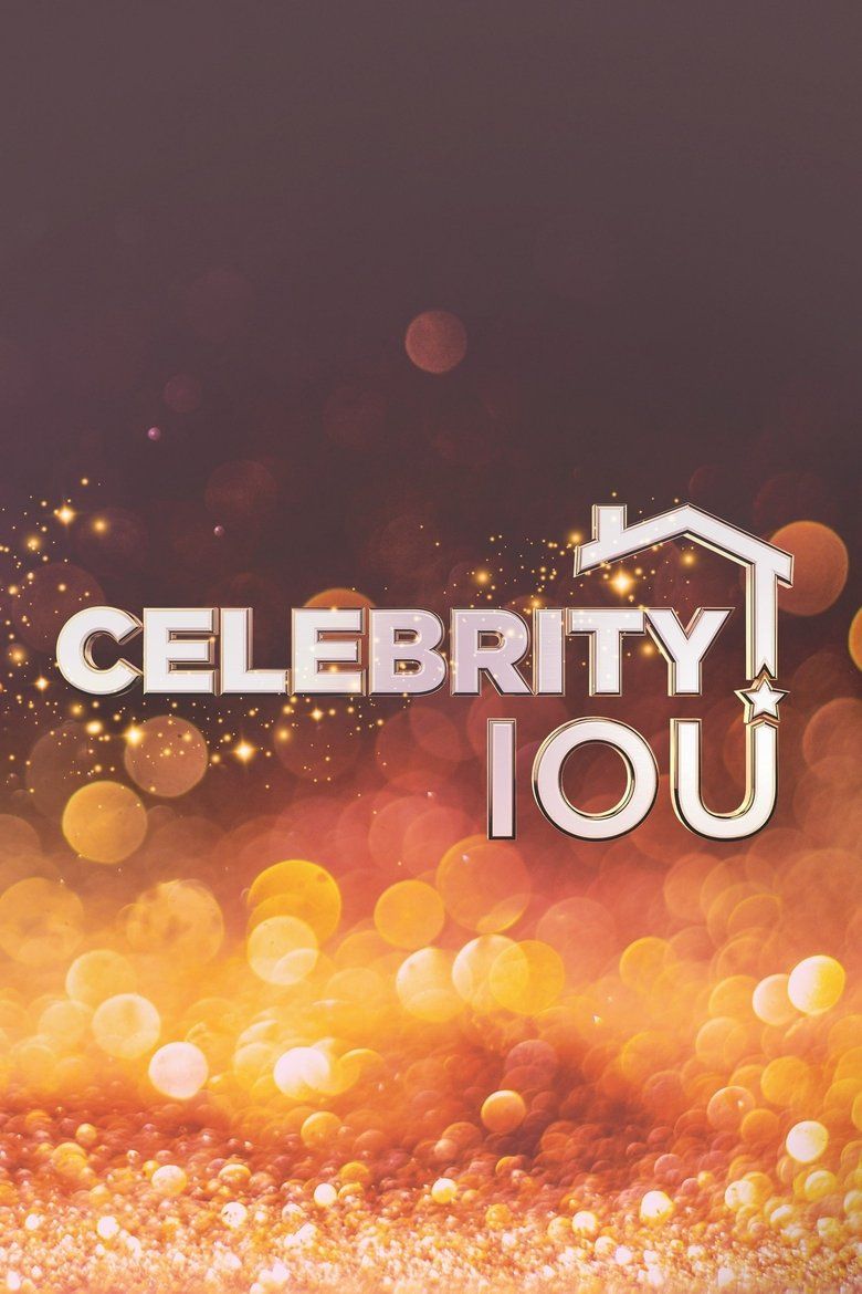 Celebrity IOU S01