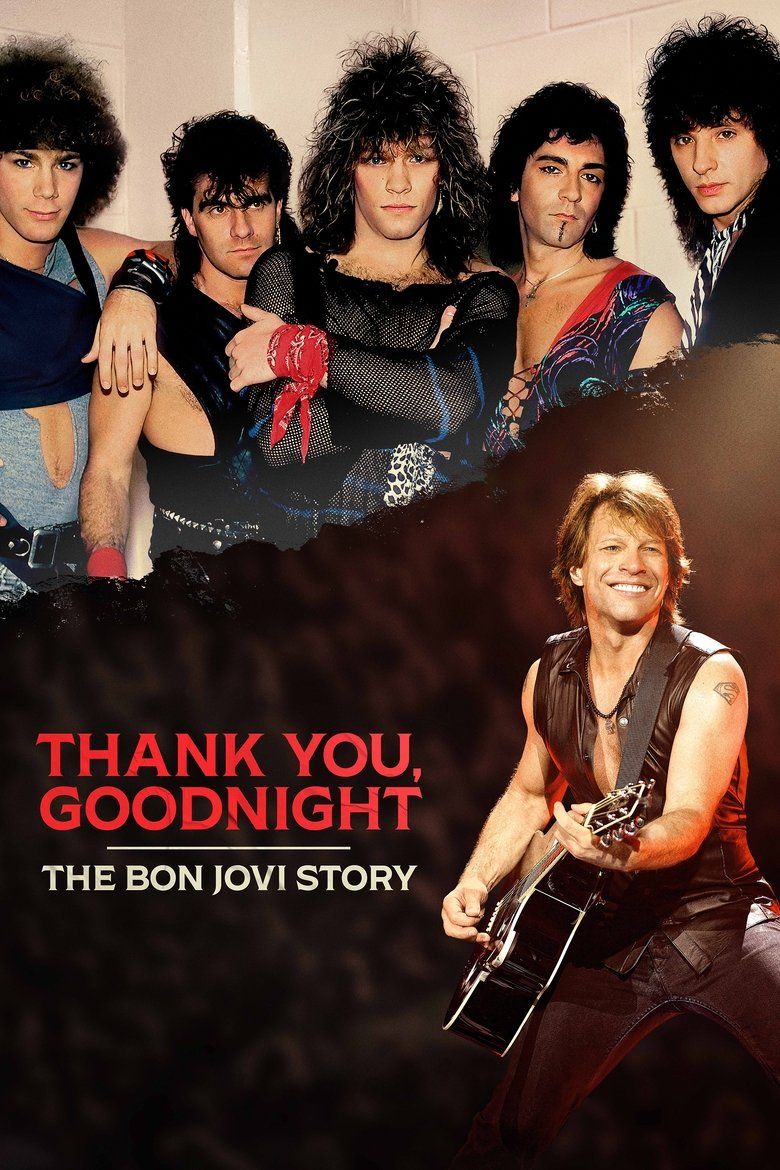 Thank You, Goodnight - The Bon Jovi Story S01