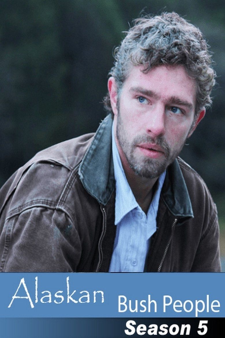 Alaskan Bush People S05