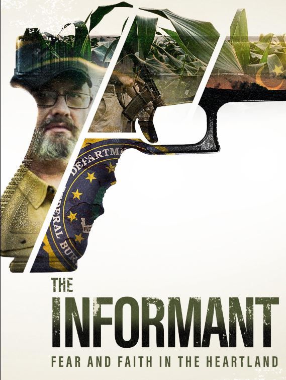 The Informant: Fear and Faith in the Heartland S01