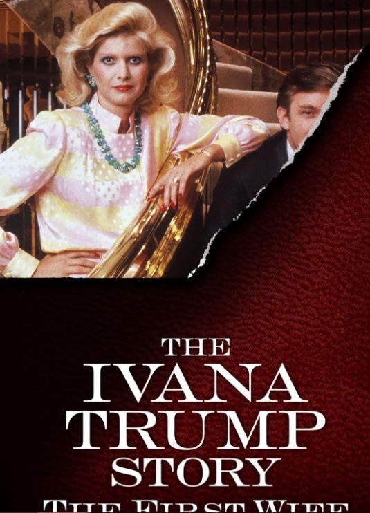 The Ivana Trump Story: The First Wife S01
