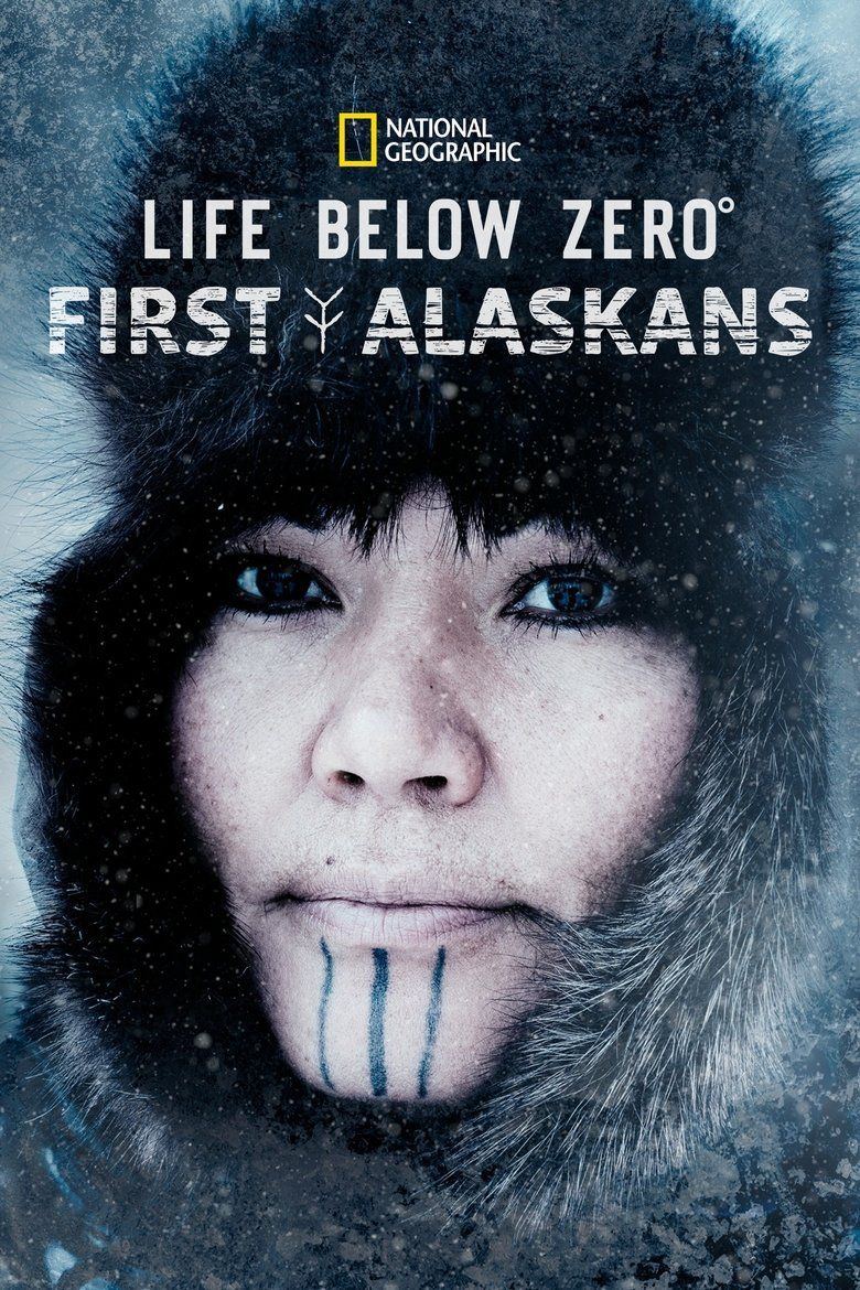 Life Below Zero: First Alaskans S01