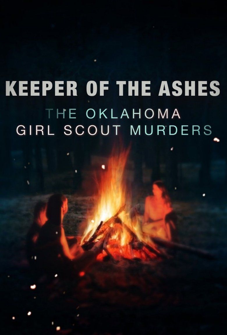 Keeper of the Ashes: The Oklahoma Girl Scout Murders S01