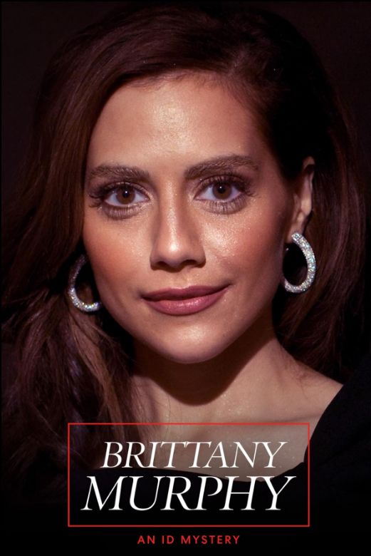 Brittany Murphy: An ID Mystery S01