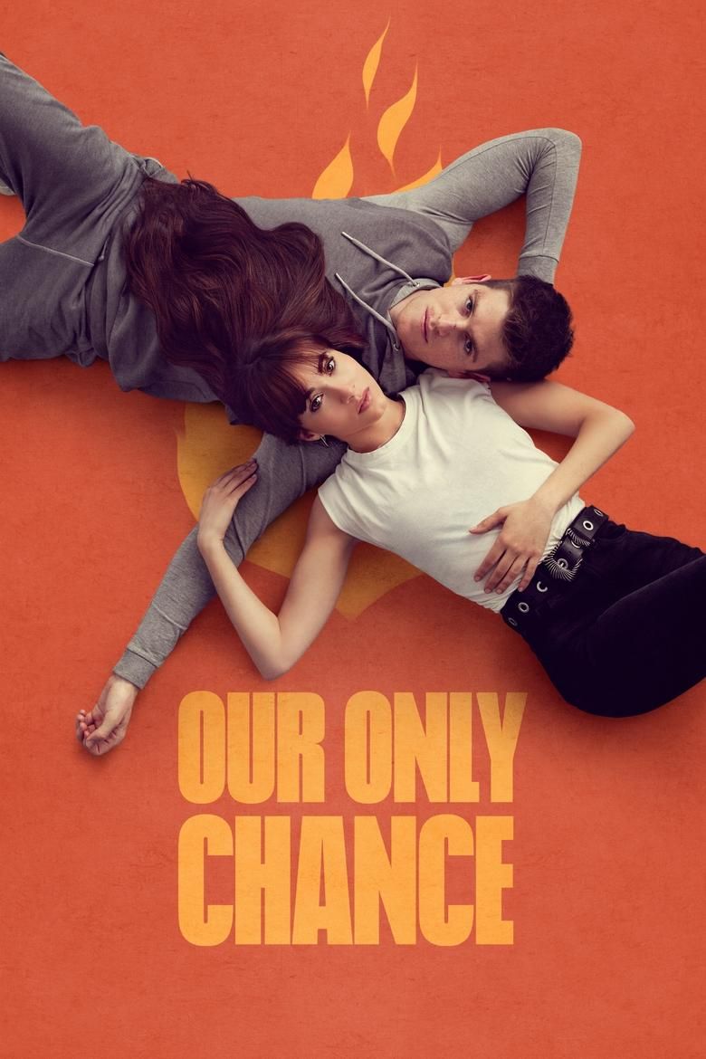 Our Only Chance S01