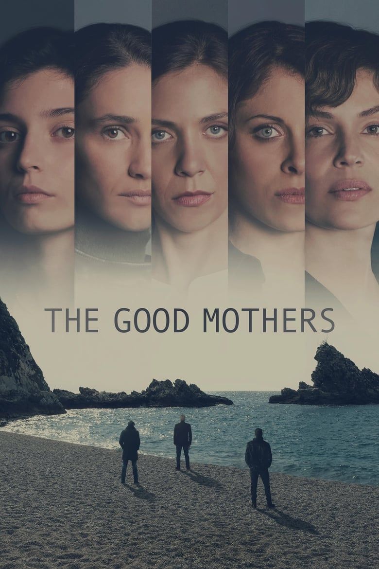 The Good Mothers S01