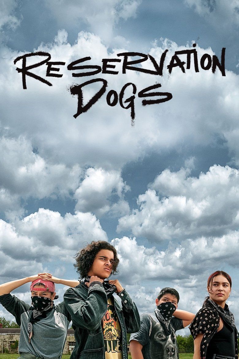 Reservation Dogs S01