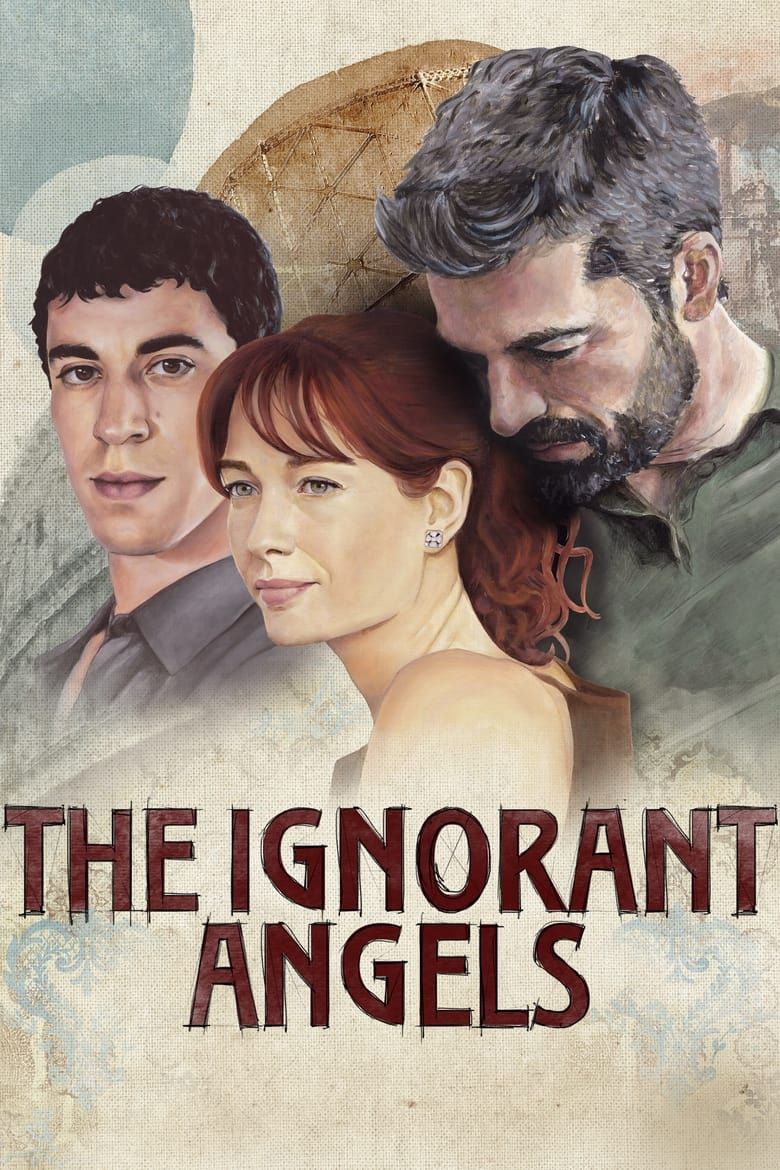 The Ignorant Angels S01