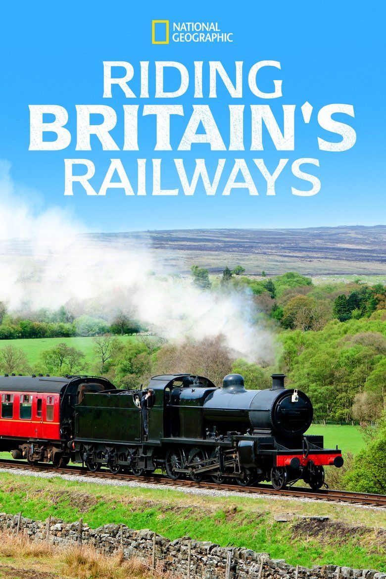 Riding Britain's Railways S01