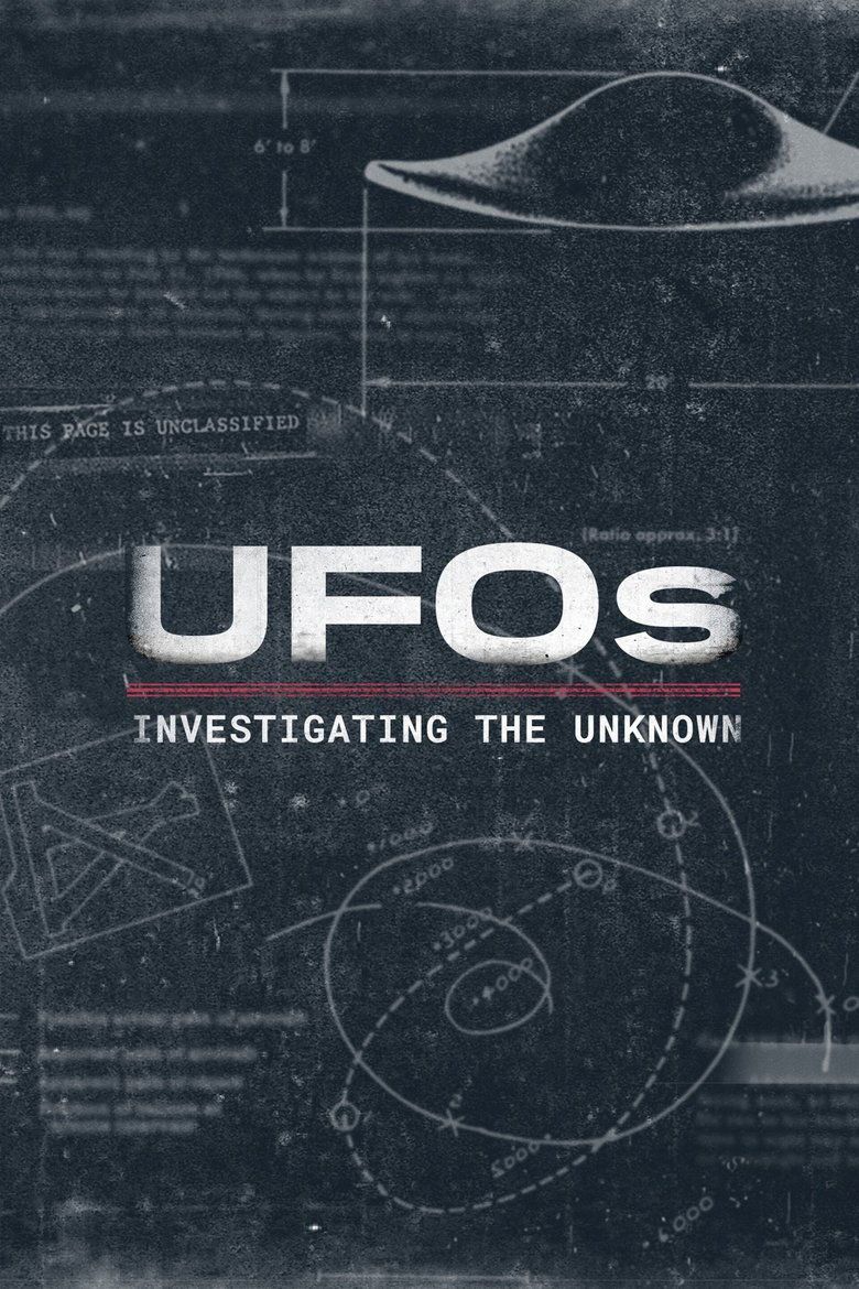 UFOs: Investigating the Unknown S01