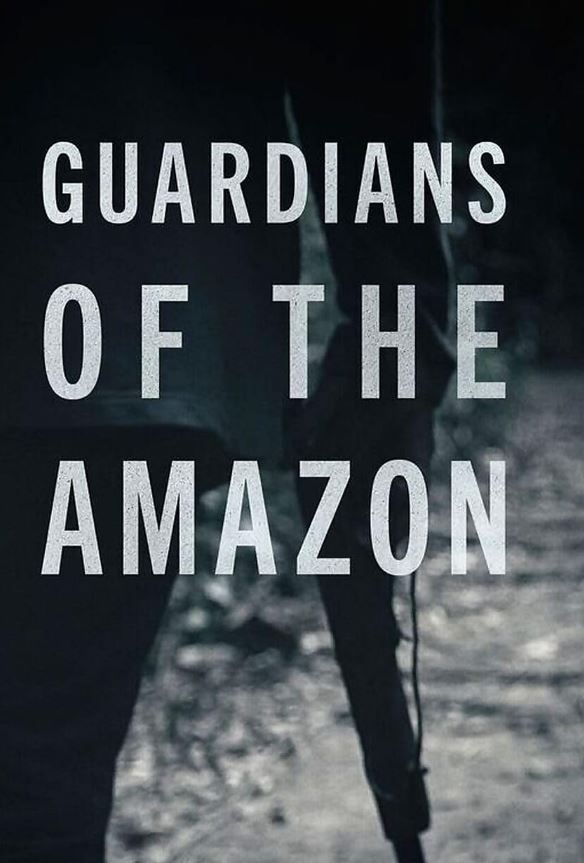 Guardians of the Amazon S01
