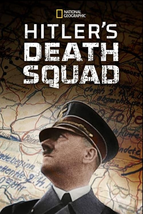 Hitler's Death Squad S01