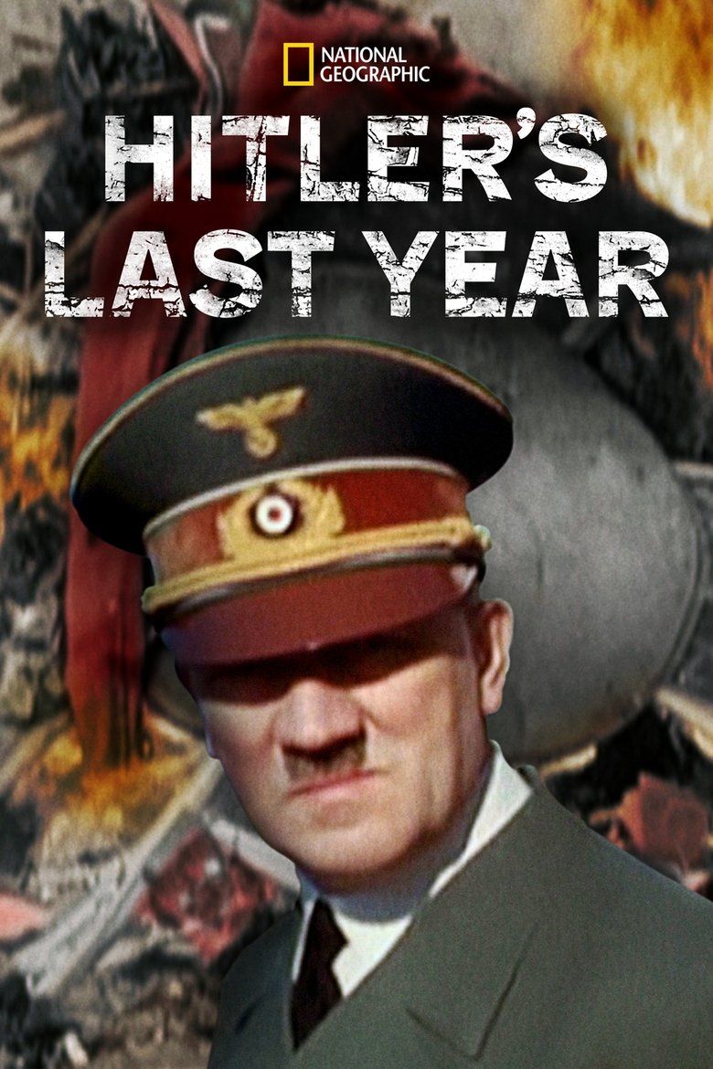 Hitler's Last Year S01